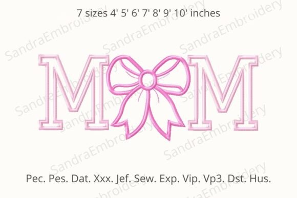 Mom Embroidery Design with Bow Review